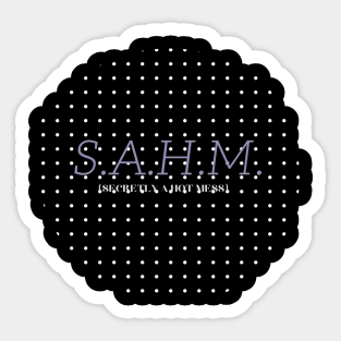 SAHM Sticker